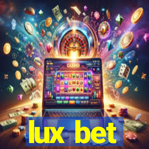 lux bet